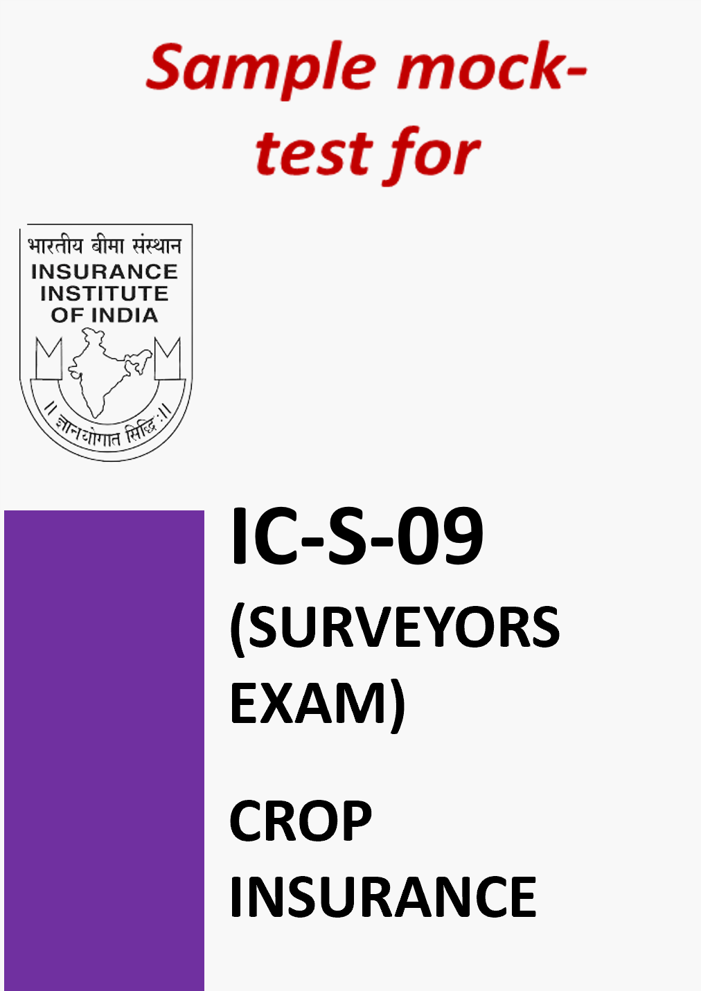 IC-S-09 IRDA Surveyor Exam - Crop Insurance